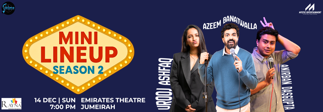 The Mini Line Up Season 2 Live In Dubai